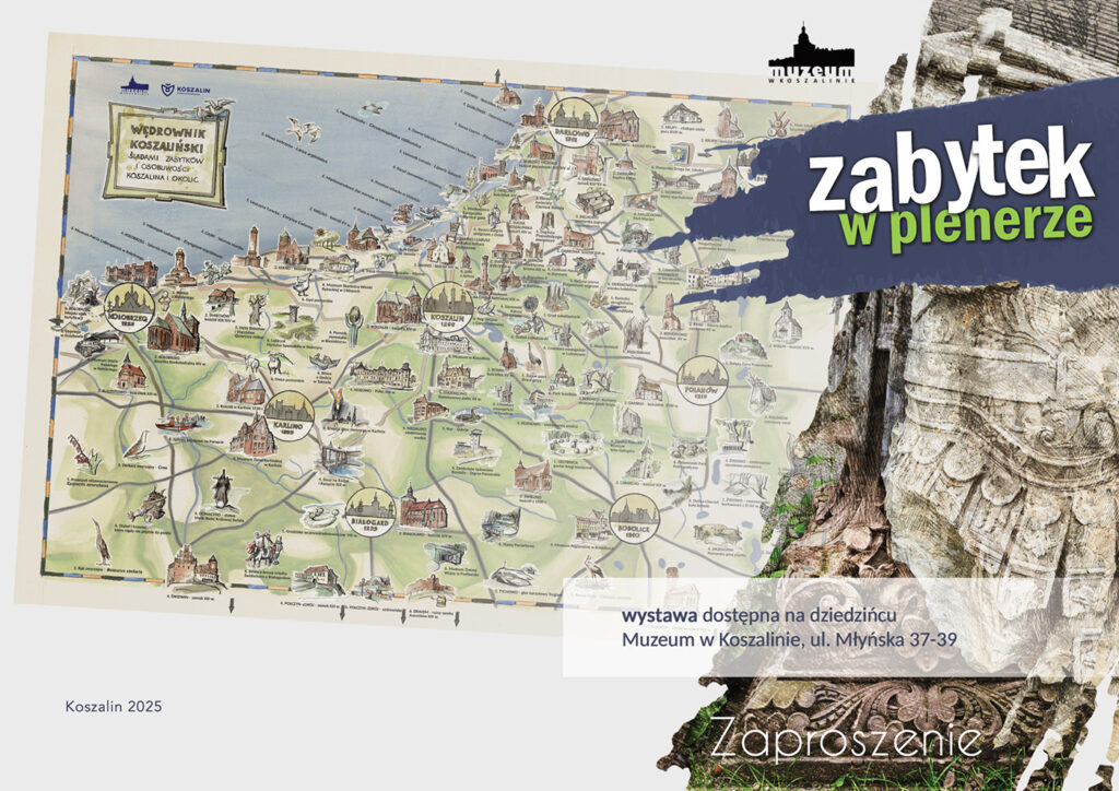 Grafika z zaproszeniem na otwarcie wystawy "Zabytek w plenerze".