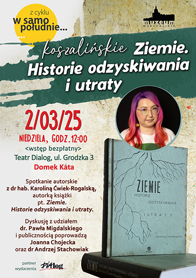 Relacja ze spotkania z cyklu "W samo południe" poświęconemu ziemiom odzyskanym i historii Koszalina po 1945 roku