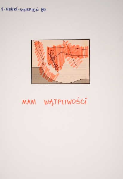Grafika z cyklu „Osieki, sierpień 80” przedstawiająca szkic kobiecego łona w prostokątnej ramce; pod obrazkiem znajduje się napis: „MAM WĄTPLIWOŚCI” (kliknięcie powiększy zdjęcie).