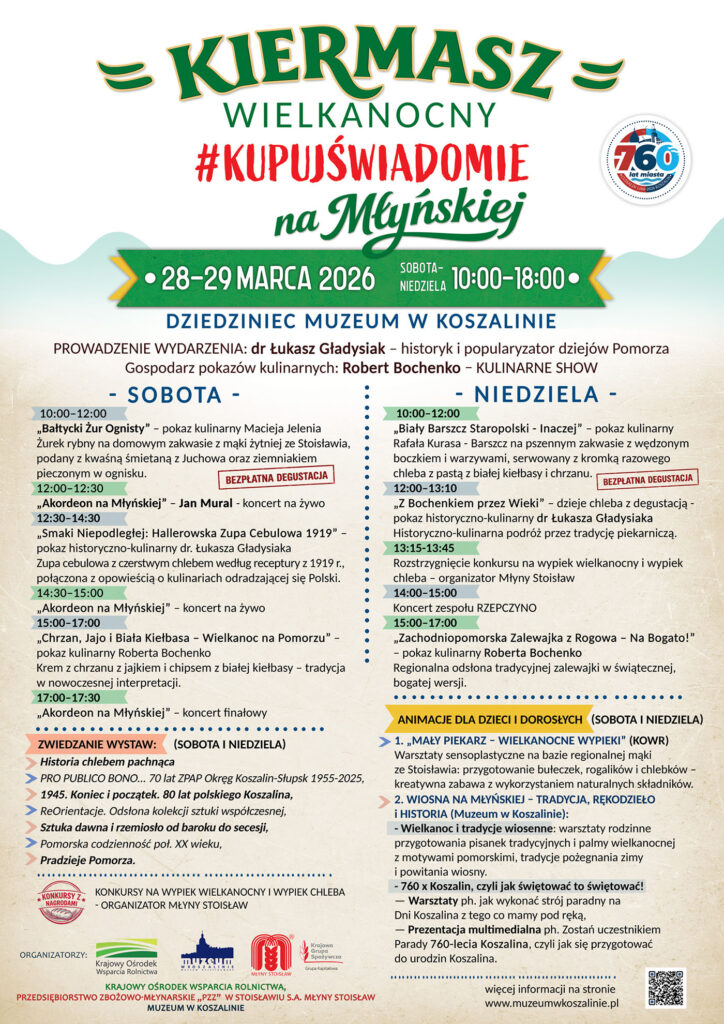 Plakat wydarzenia „Kiermasz Wielkanocny #KupujŚwiadomie na Młyńskiej” w Koszalinie, z datą 28–29 marca 2026, godzinami 10:00–18:00 oraz informacją o atrakcjach, pokazach kulinarnych, koncertach i animacjach dla dzieci i dorosłych - szczegółowy program dostępny w treści strony (kliknięcie powiększy grafikę).