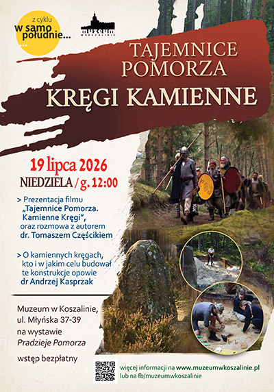 Zaproszenie na spotkanie z cyklu „W samo południe”: Tajemnice Pomorza. Kręgi kamienne.